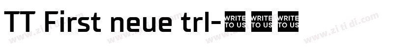 TT First neue trl字体转换